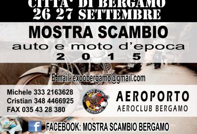 Ritorna  la “Mostra Scambio Bergamo” il 26 e 27 settembre 2015