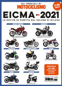 Motociclismo: Speciale Eicma 2021