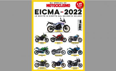 Motociclismo: Speciale Eicma 2022