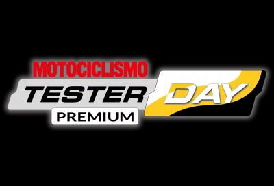 Tester Day Premium: prova la moto dei tuoi sogni e finisci sulle pagine di Motociclismo! 